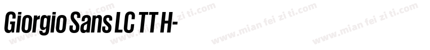Giorgio Sans LC TT H字体转换